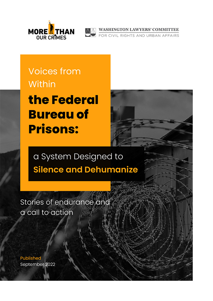 Report cover with text Voices from Within the Federal Bureau of Prisons: a System Designed to Silence and Dehumanize Stories of endurance and a call to action